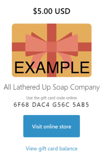 All Lathered Up Gift Card